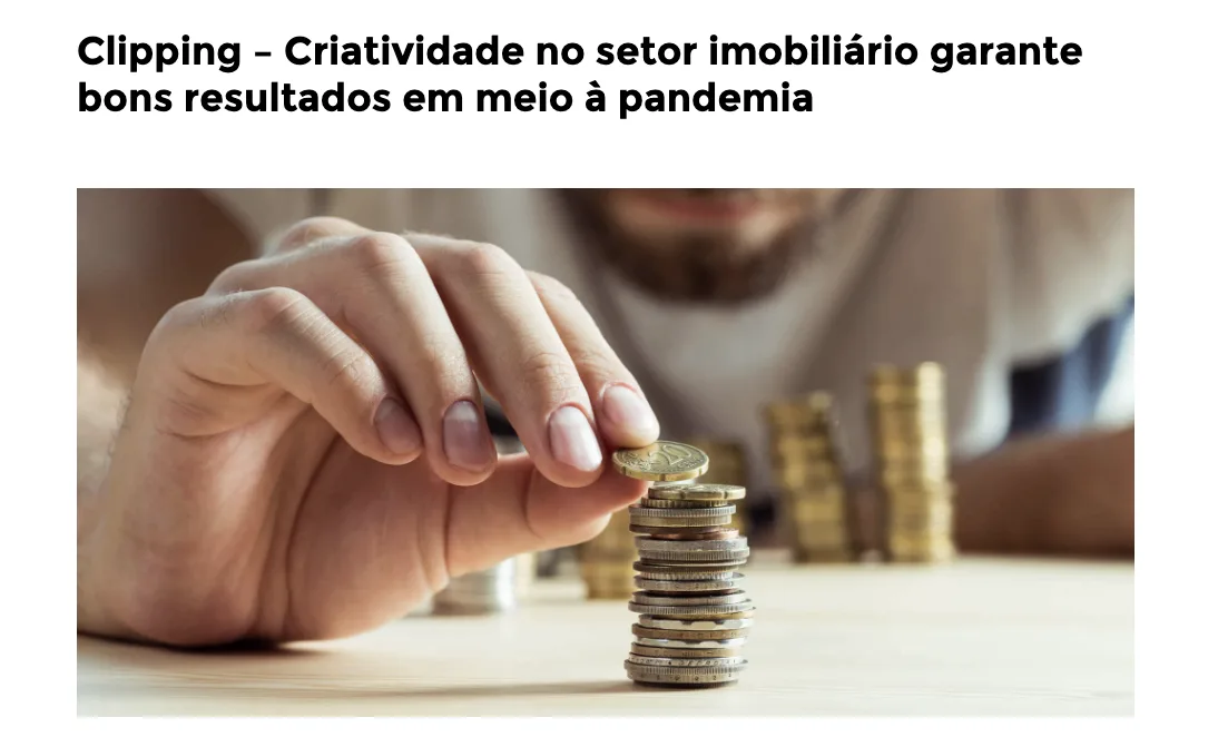 Criatividade no setor imobiliário garante bons resultados em meio à pandemi